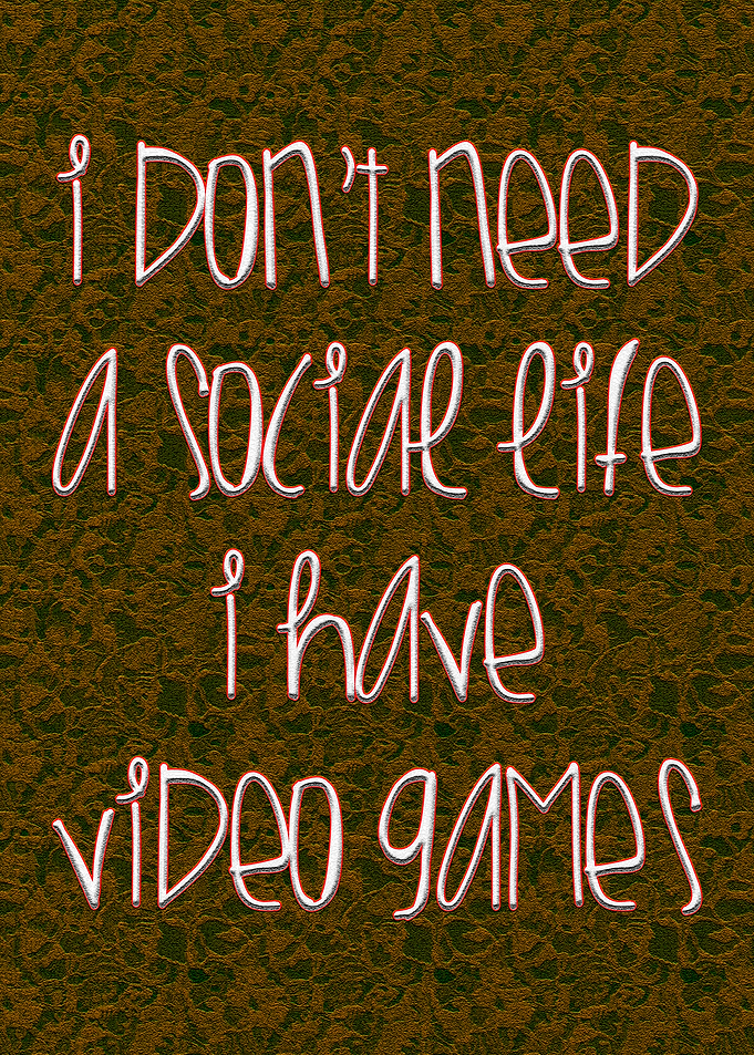 Video Games Quote