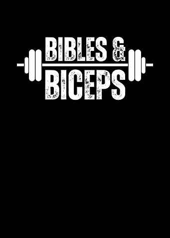 Bibles & Biceps