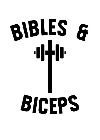 Bibles & Biceps