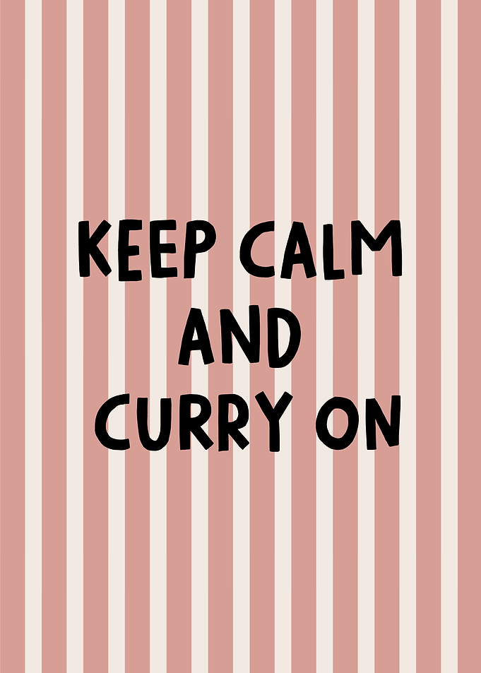 A spicy twist for foodies Keep Calm and Curry On
