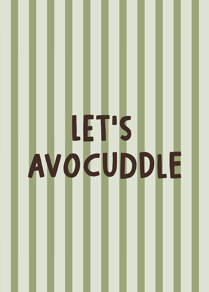 Let's Avocuddle funny quote