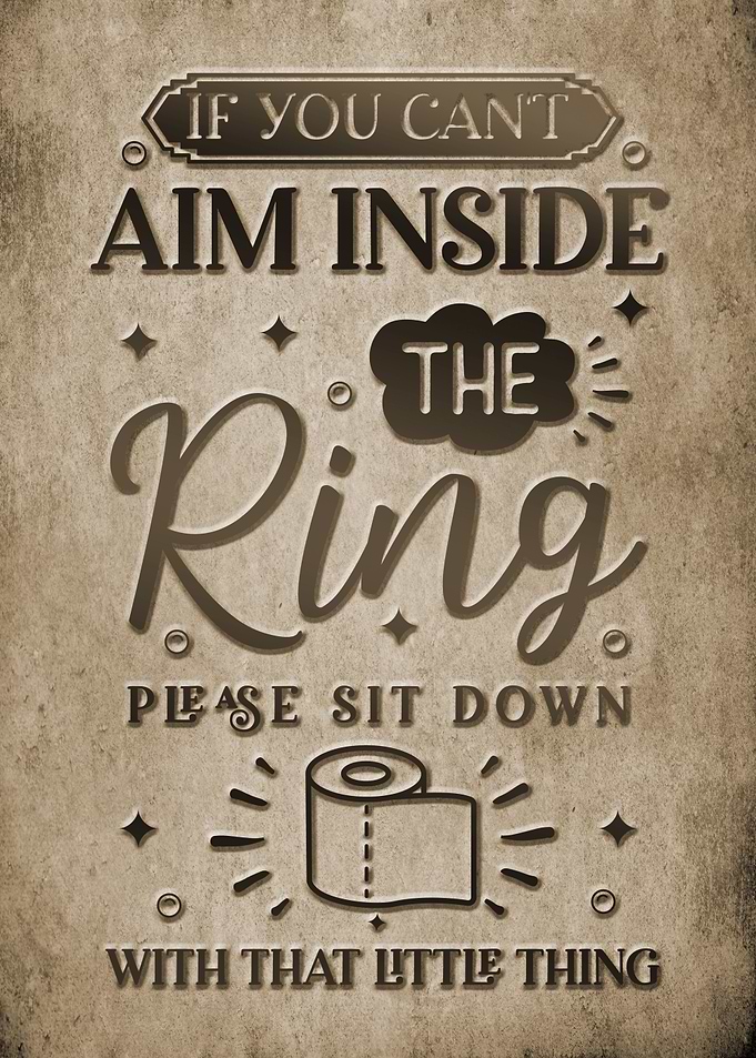 Bathroom Humor Sign