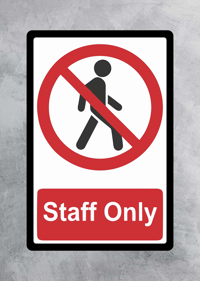 Staff Only Sign