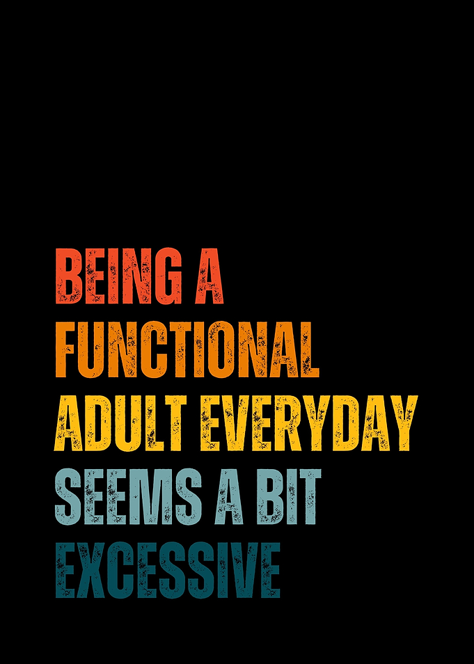 Functional Adult Quote
