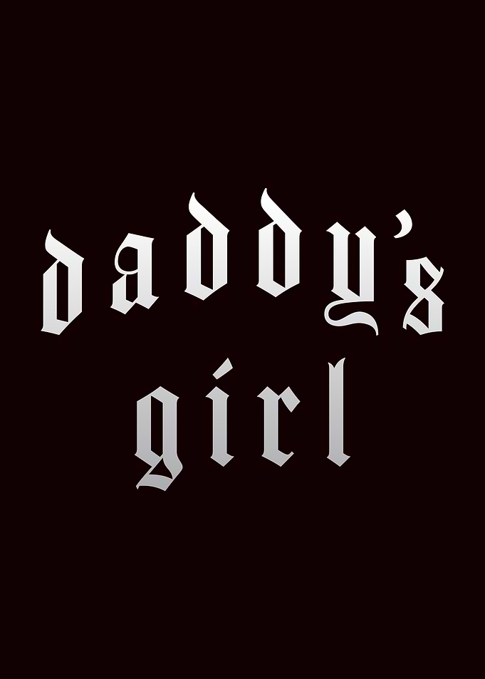 Daddy's Girl Text Art