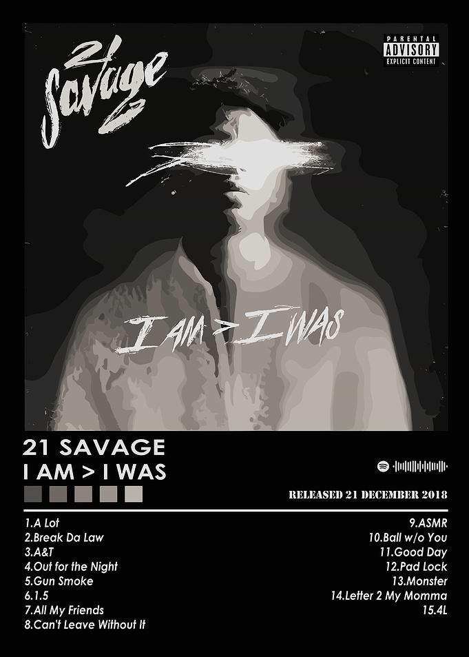 21 Savage I Am I Was