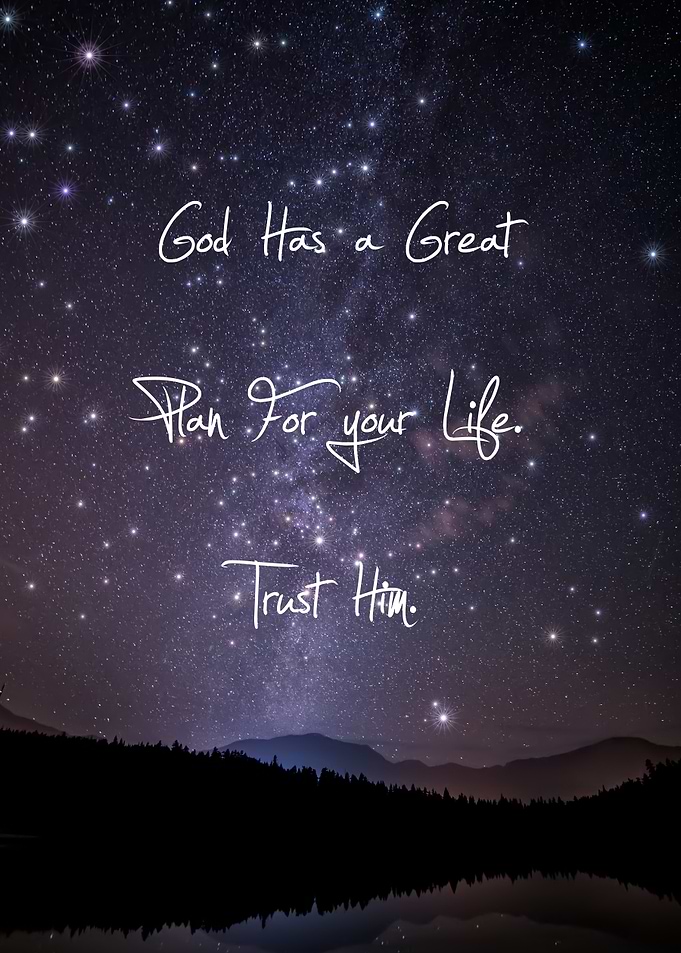 God Has a Great Plan