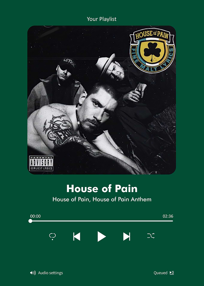 House of Pain Music Player