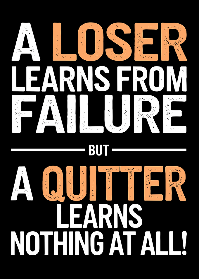 Loser vs. Quitter Quote