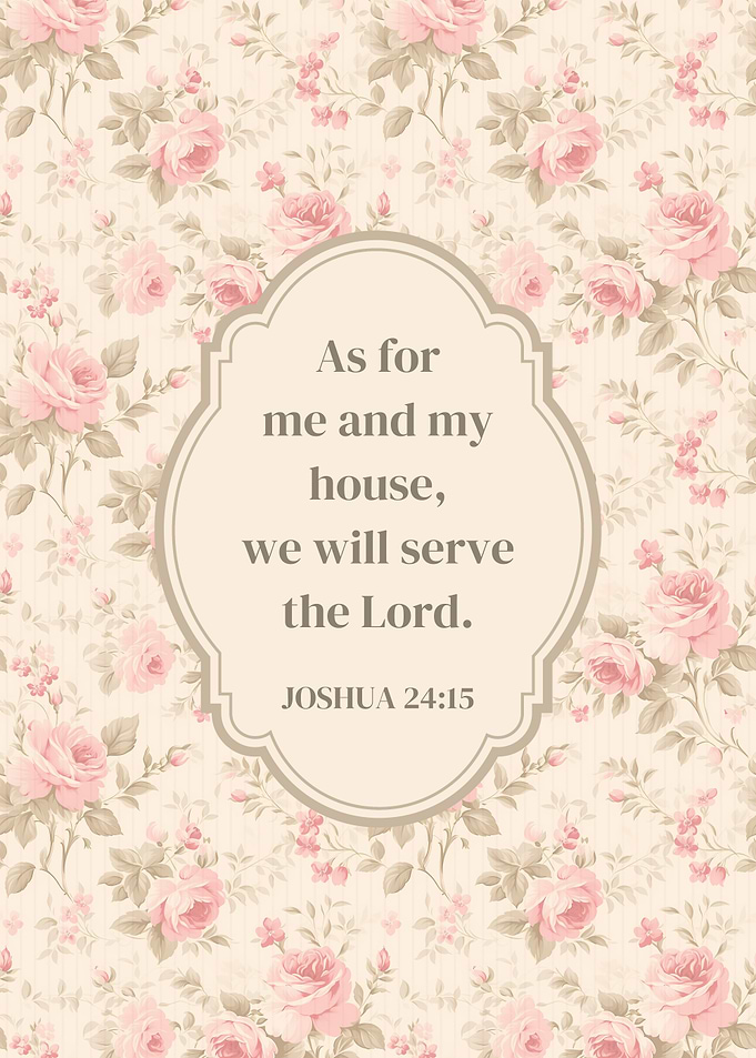 Joshua 24:15 Floral Print
