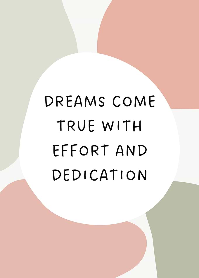Dreams Come True Quote Motivational Message
