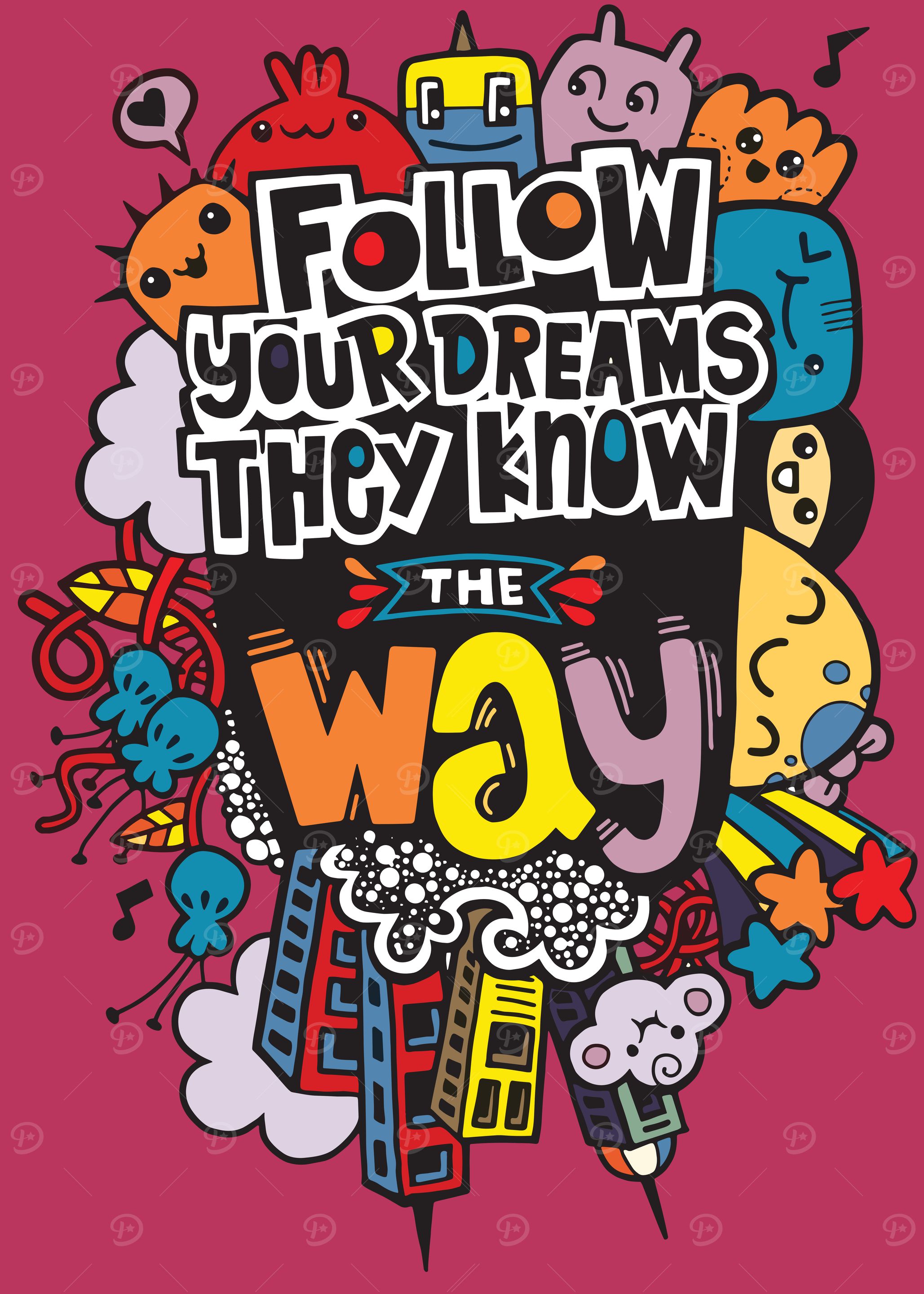Follow Your Dreams Doodle Art