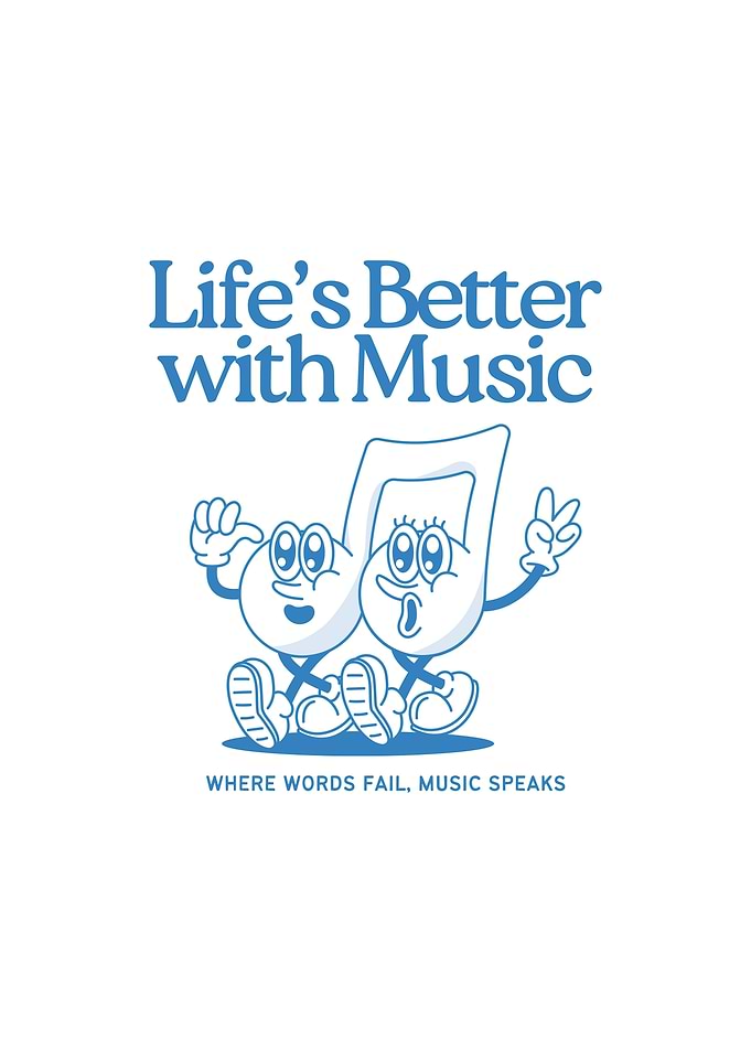 Music Makes Life Better