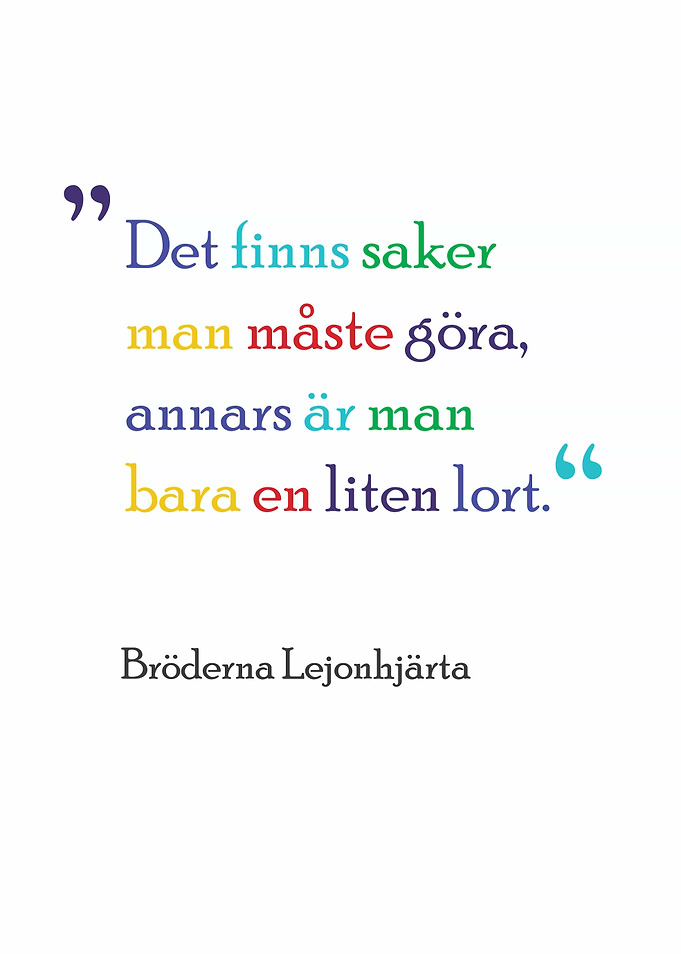 Bröderna Lejonhjärta Quote