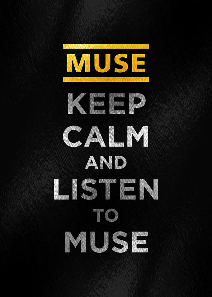 Muse Keep Calm Poster