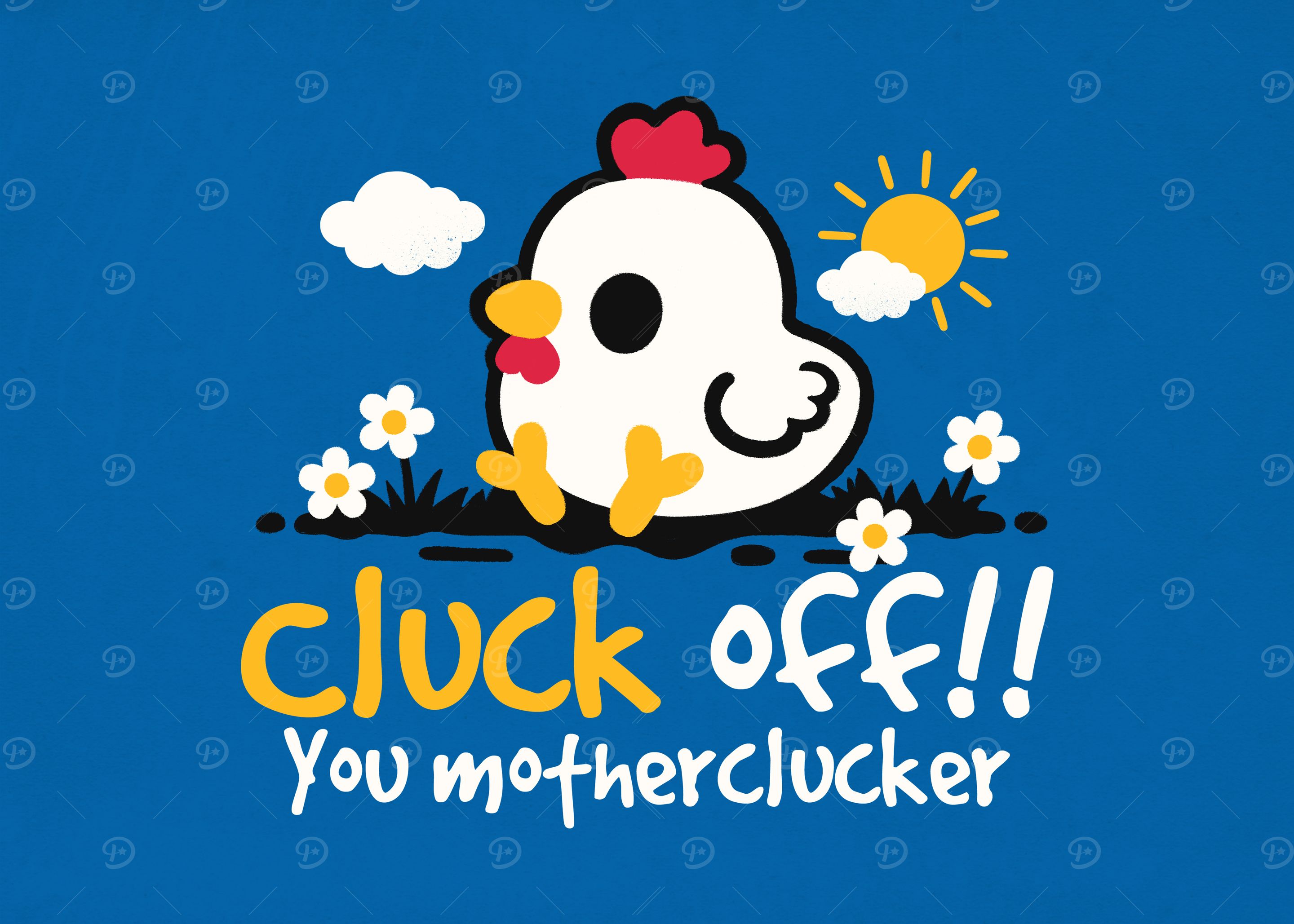 Cluck Off! Chicken pun