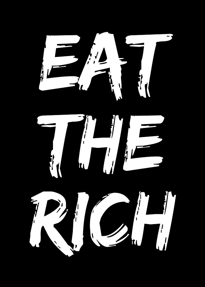 Eat the Rich Slogan