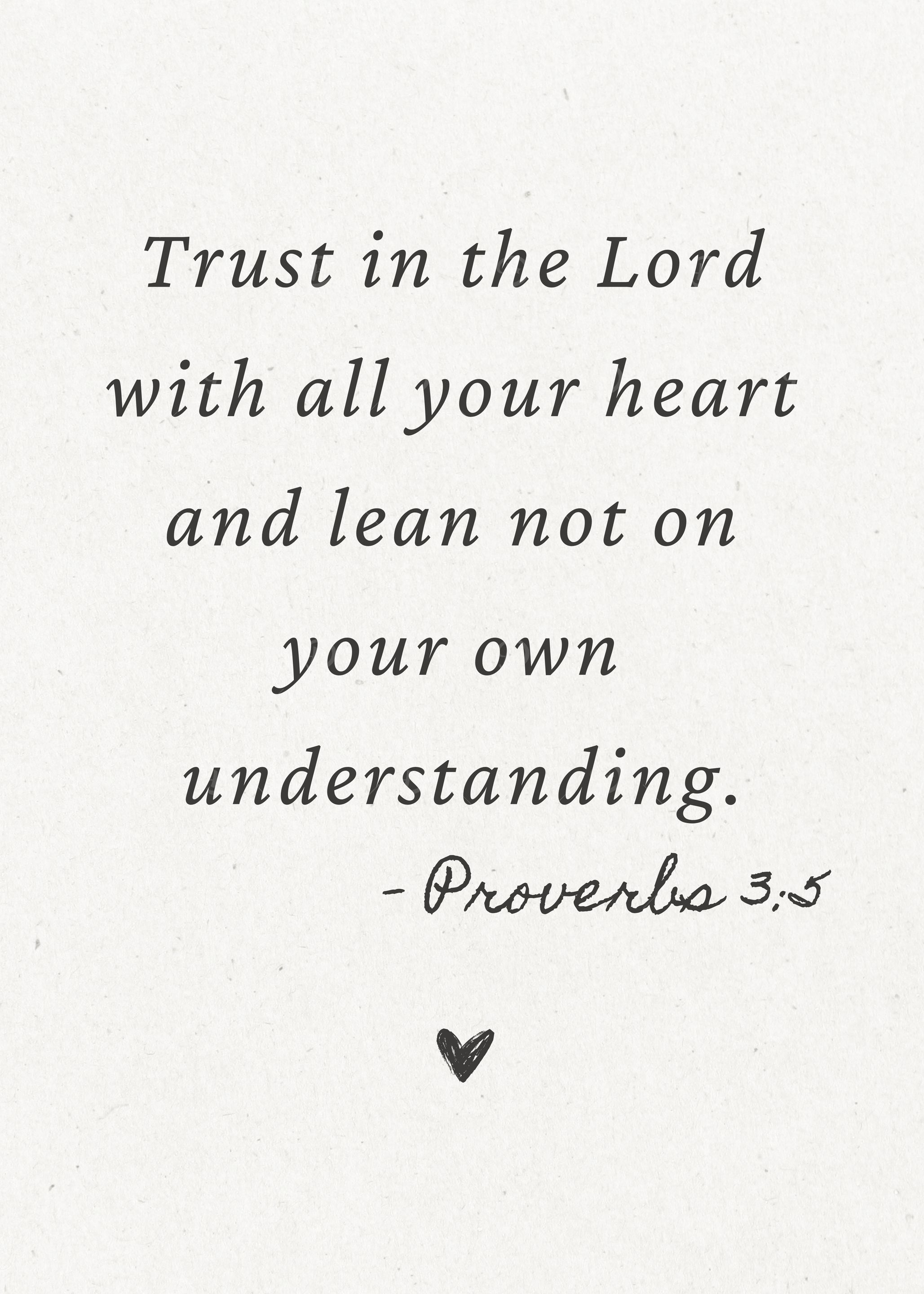 Trust in The Lord Proverbs 3:5 Quote
