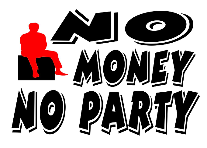 No Money No Party