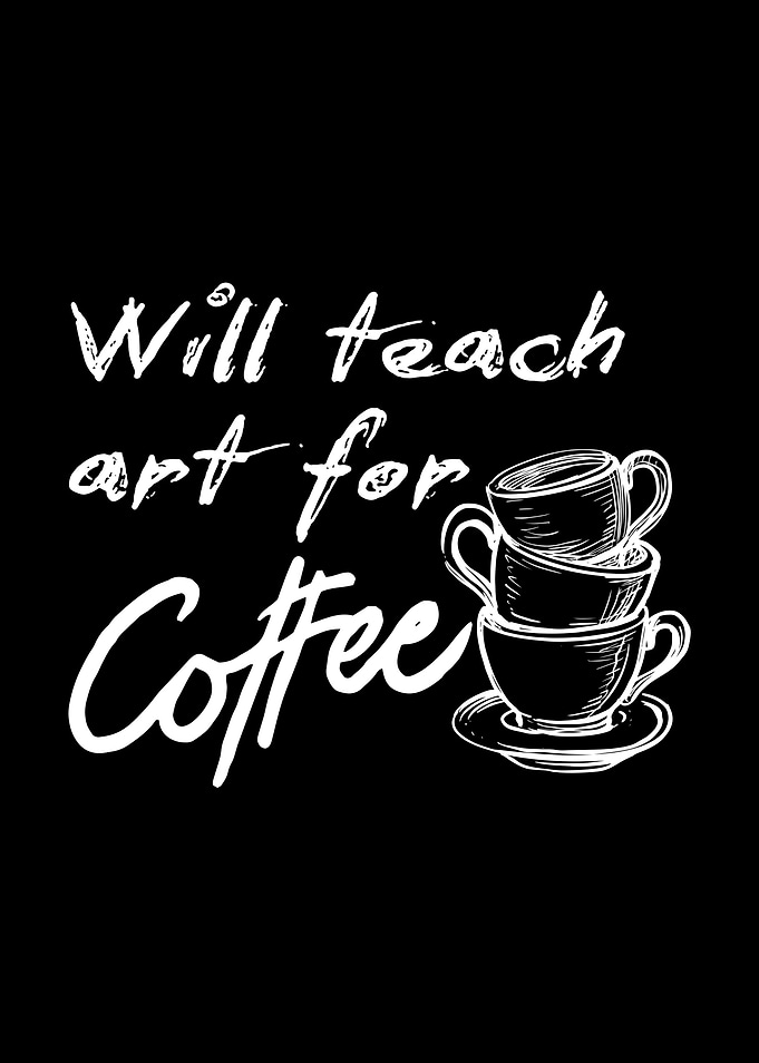 Coffee Art Quote