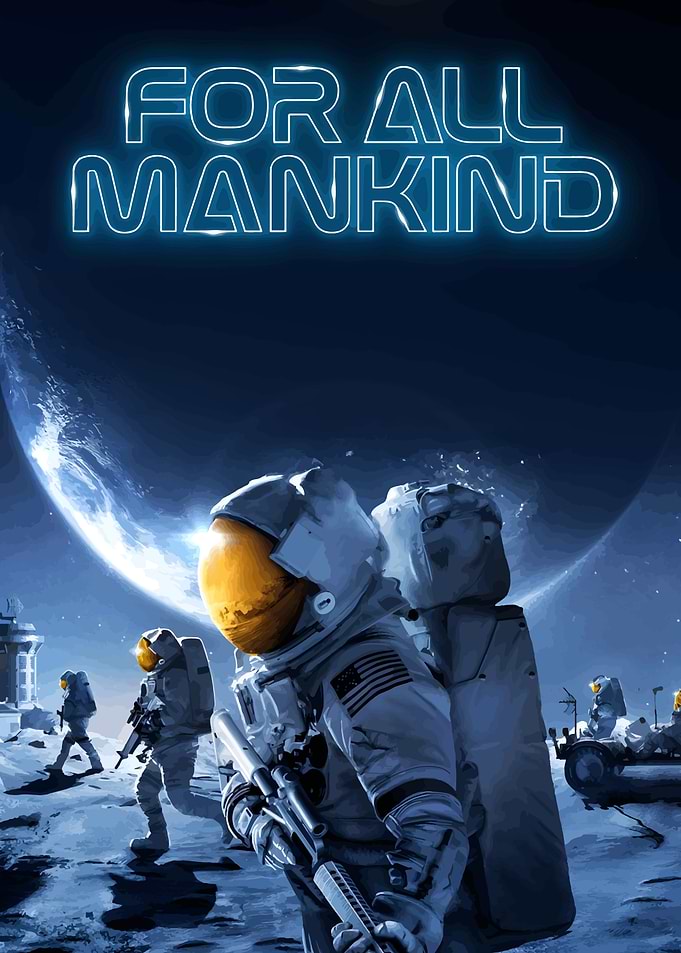 For All Mankind Poster