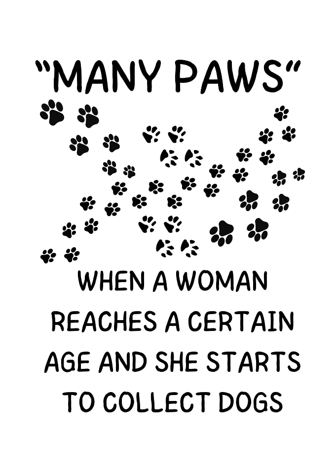 Many Paws Dog Pun Women Menopause