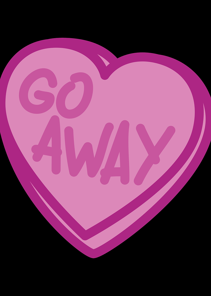 Go Away Candy Valentine's Day Heart