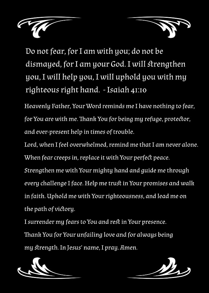 Isaiah 41:10 Prayer Do not fear, for I am with you
