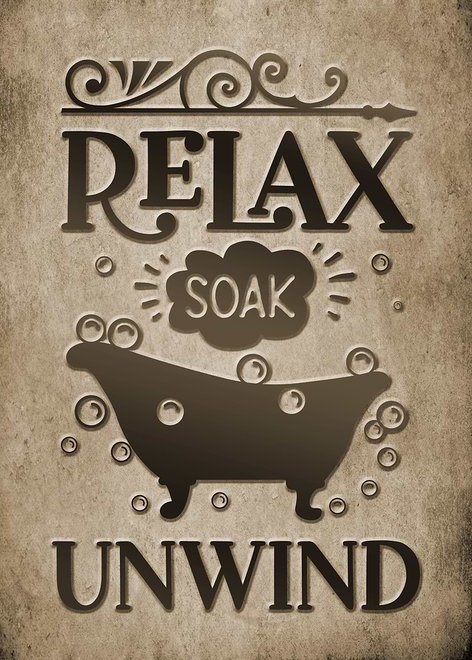 Relax Soak Unwind Bathroom Sign