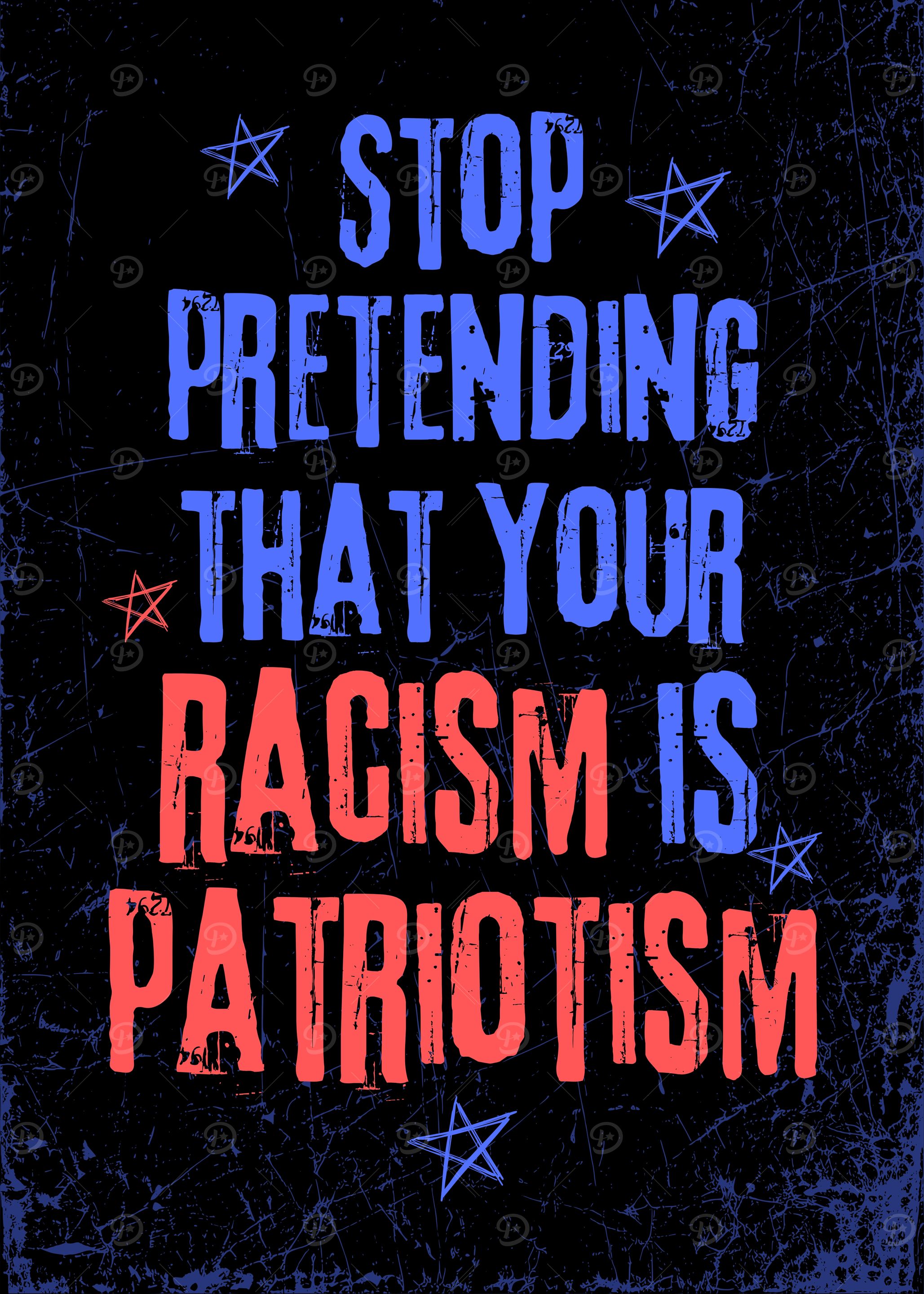 Stop Pretending Your Racism is Patriotism