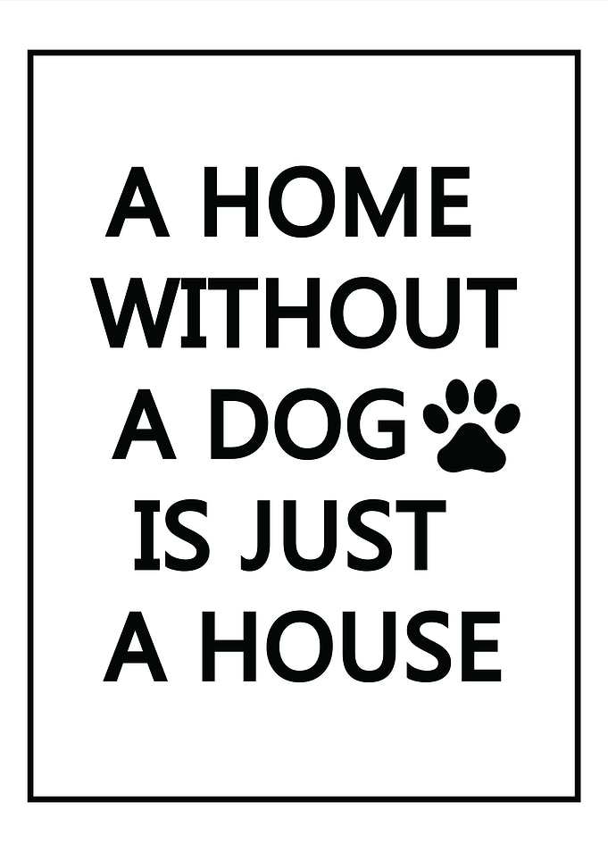 Dog Lover Quote Print
