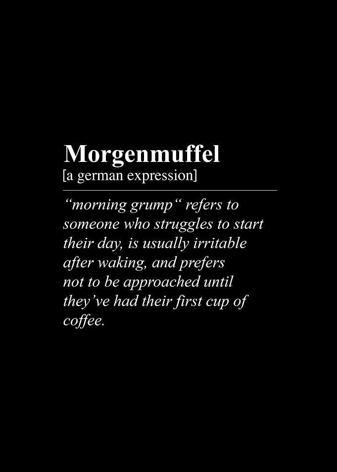 Morgenmuffel Morning Grump Funny German Word Definition Translation