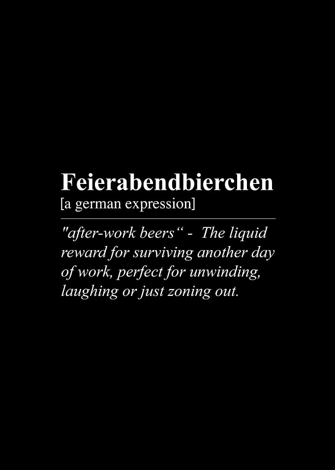 Feierabendbierchen German After-Work Beer Translation Definition
