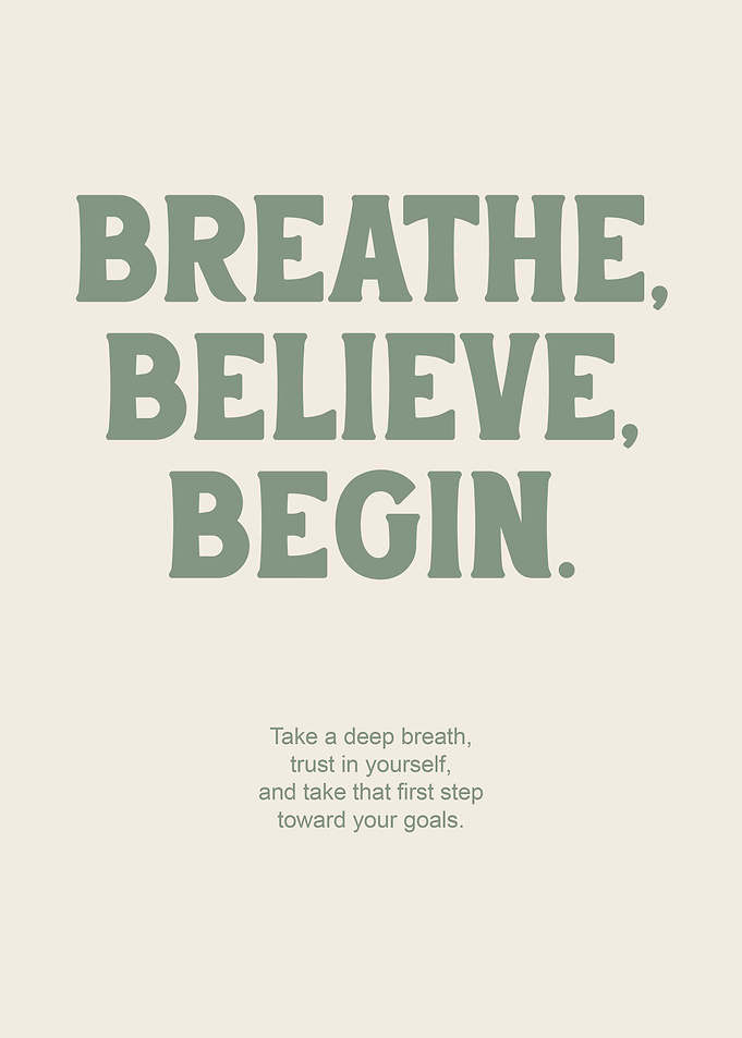Breathe, Believe, Begin Inspirational Motivational Wall Art for Home Office, Bedroom, Living Room