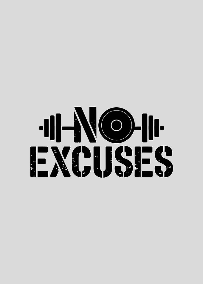 No Excuses Fitness Poster