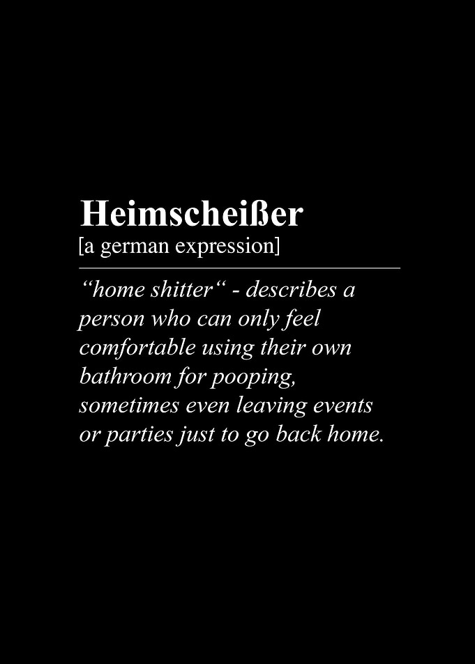 Heimscheißer Home Shitter Funny German Definition Translation
