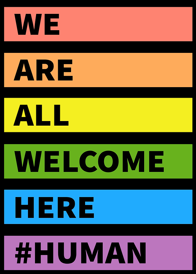 We Are All Welcome Here