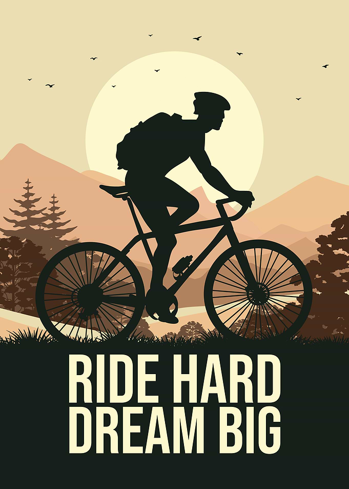 Ride Hard Dream Big