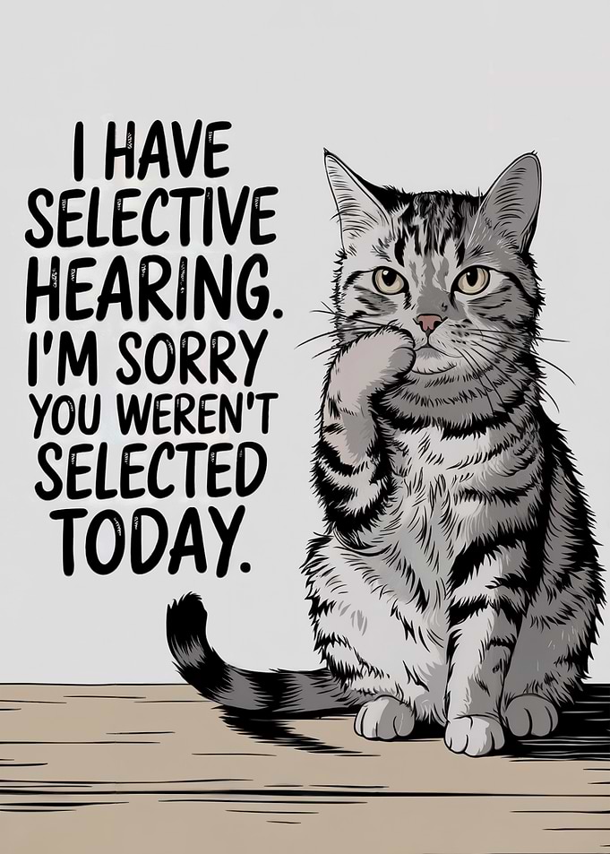 Cat Selective Hearing