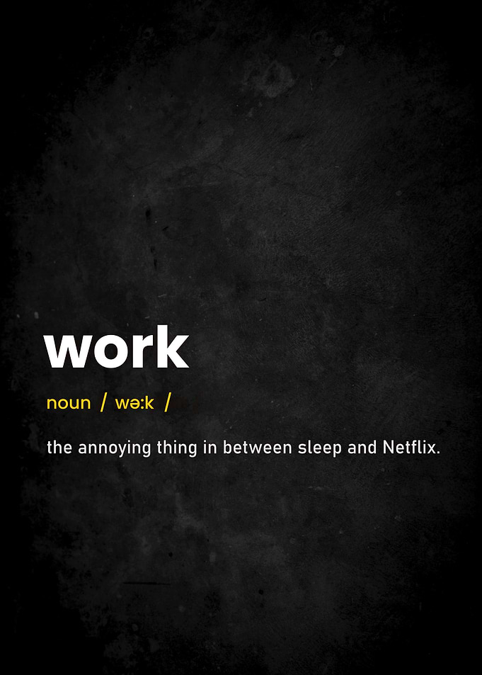 Work Definition Poster