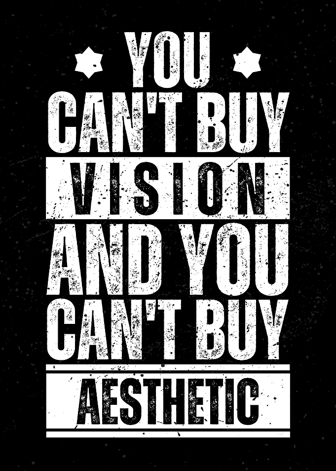 You Can't Buy Vision