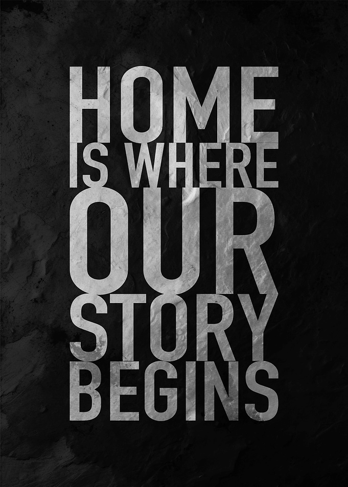 Home is Where Our Story Begins