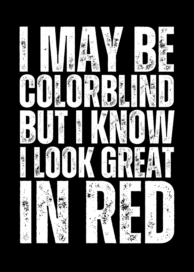 Colorblind Red Quote