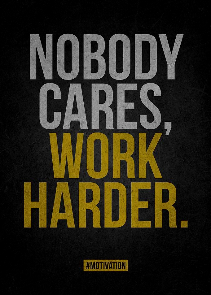 Work Harder Motivation Poster