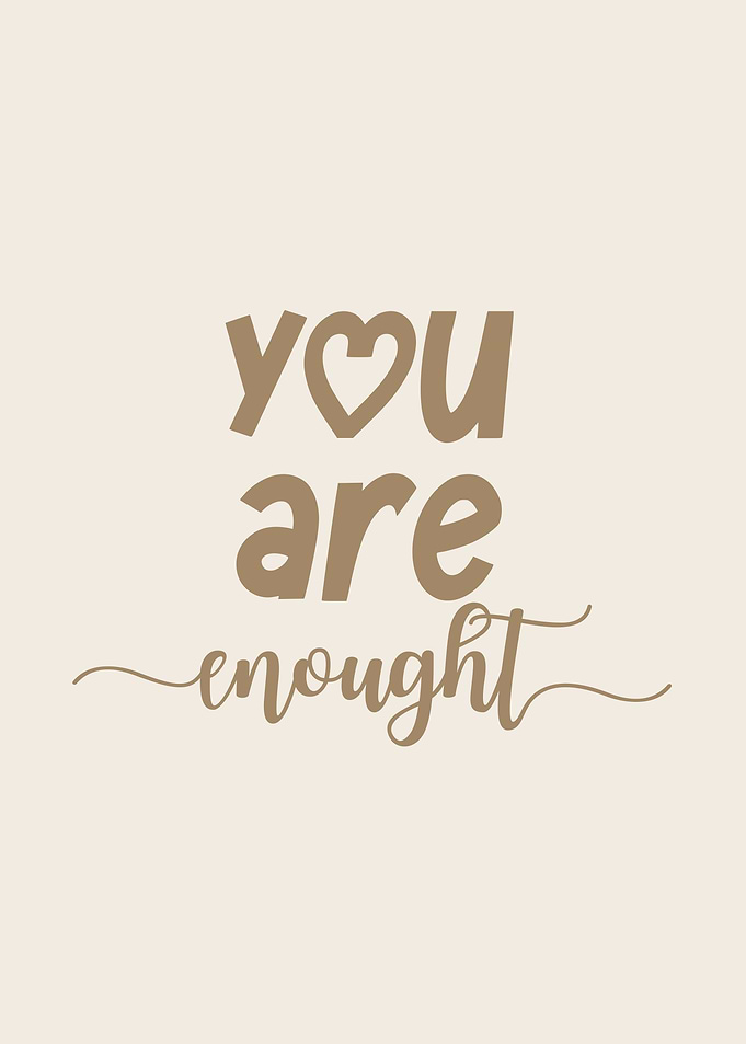 You Are Enough Motivational, Inspirational Minimalist Home Decor, Positive Affirmation Gift