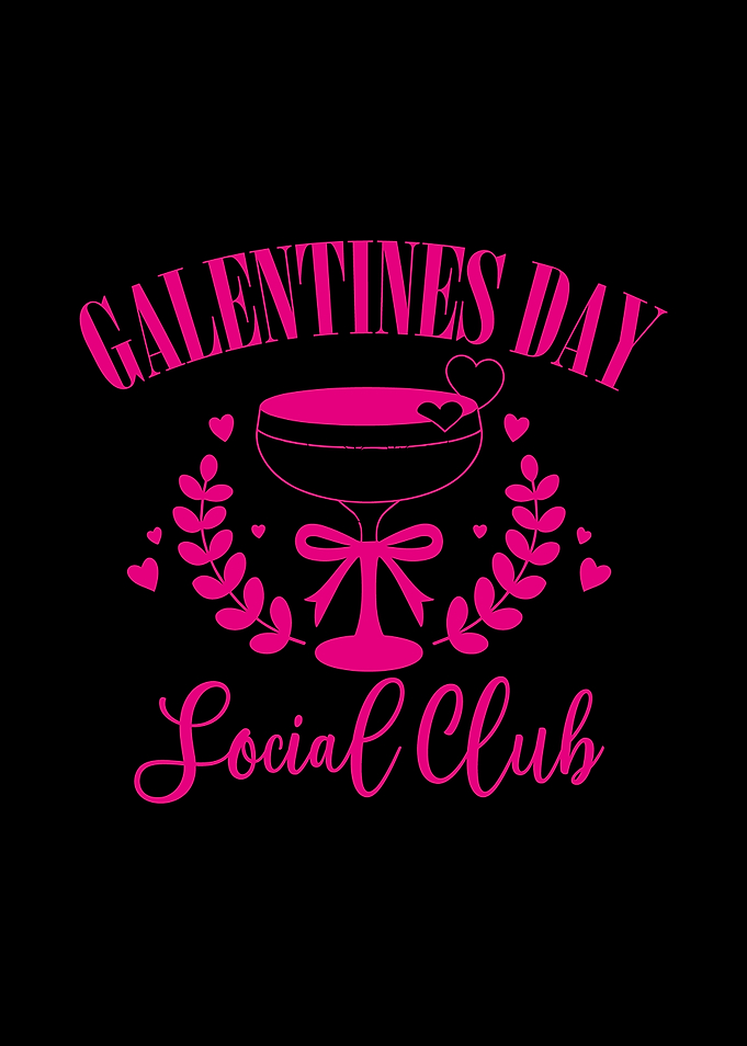 Galentine's Day Social Club
