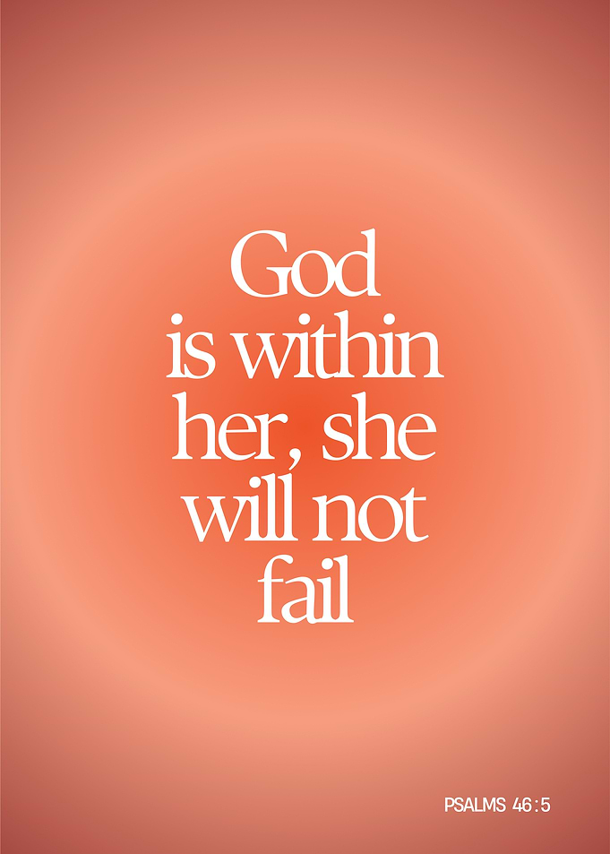 God is Within Her, She Will Not Fail