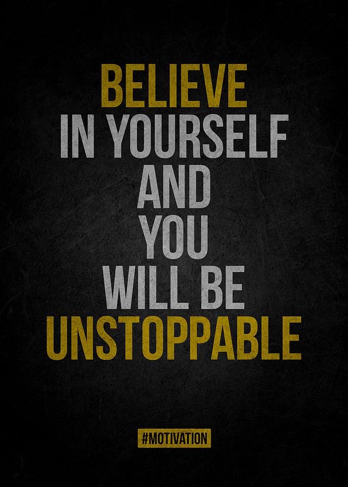 Believe In Yourself Poster