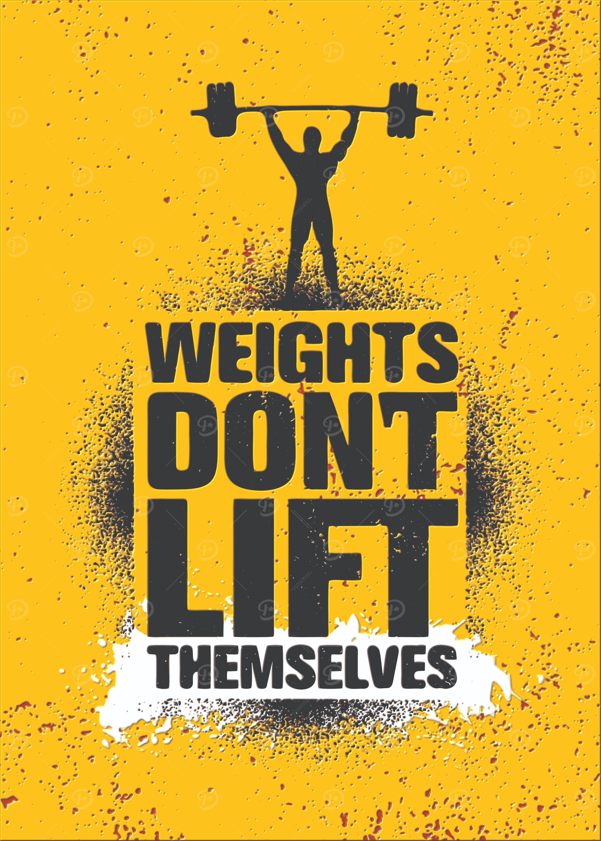 Weights Don't Lift Themselves