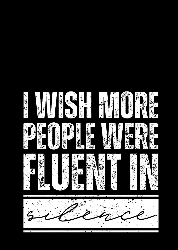 Fluent in Silence Quote